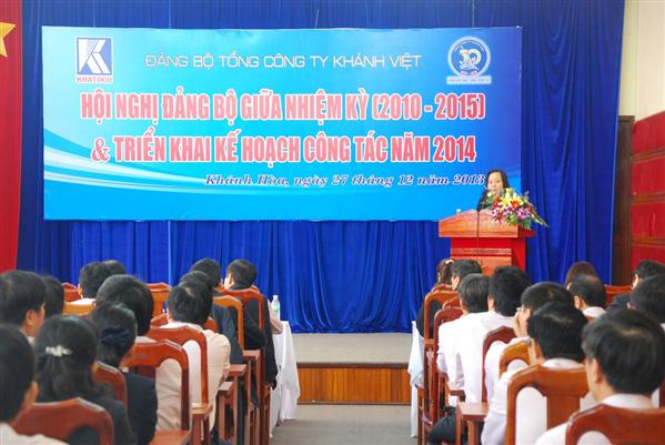 Hội nghị Đảng bộ Tổng công ty Khánh Việt giữa nhiệm kỳ 2010 – 2015